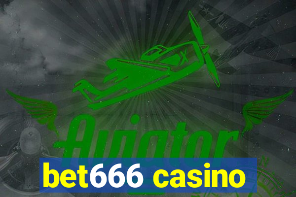 bet666 casino